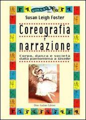 Coreografia e narrazione. Corpo, danza e società dalla pantomima a Giselle.pdf