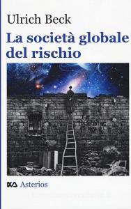 La società globale del rischio.pdf