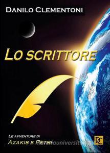 Lo scrittore. Le avventure di Azakis e Petri.pdf
