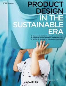 Sustainable era design. Ediz. italiana, spagnola e portoghese.pdf