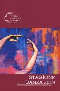 Stagione di danza 2019. Teatro comunale di Bologna.pdf