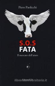 S.O.S. Fata. Il mercato dellaiuto.pdf