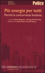 Più energia per tutti. Perché la concorrenza funziona.pdf