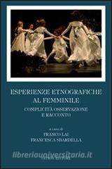 Esperienze etnografiche al femminile. Complicità, osservazione e racconto.pdf