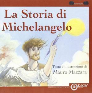 La storia di Michelangelo