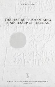 The habiru prism of king Tunip-Tessup of Tikunani.pdf