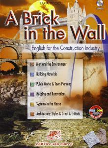 A Brick in the wall. Per gli Ist. tecnici per geometri. Con CD Audio. Con espansione online.pdf