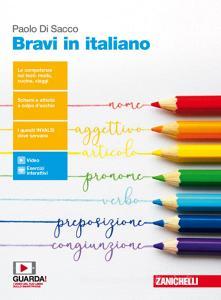 Bravi in italiano. Per le Scuole superiori. Con e-book.pdf