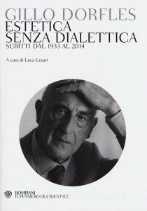 Estetica senza dialettica. Scritti dal 1933 al 2014.pdf