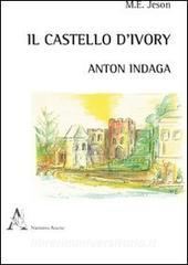 Il castello dIvory. Anton indaga.pdf