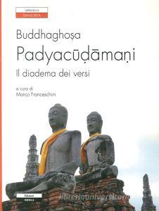 Padyacudamani. Il diadema dei versi. Testo sanscrito a fronte.pdf