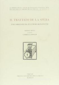 Il trattato della spera. Volgarizzato da Zucchero Bencivenni. Ediz. critica.pdf