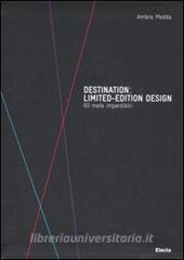 Destination: limited-edition design. 60 mete imperdibili.pdf