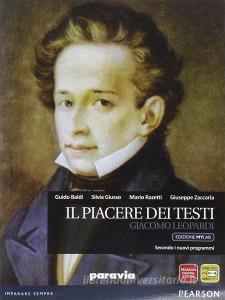 Piacere dei testi. Leopardi. Ediz. mylab. Per le Scuole superiori. Con e-book. Con espansione online.pdf
