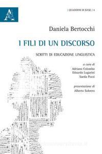 I fili di un discorso. Scritti di educazione linguistica.pdf