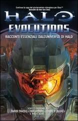 Halo evolutions. Racconti essenziali dalluniverso di Halo.pdf