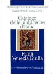 Catalogo delle biblioteche dItalia. Friuli Venezia Giulia.pdf