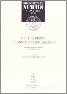 G. B. Hodierna e il «secolo cristallino». Atti del Convegno (Ragusa, 22-24 ottobre 1997).pdf