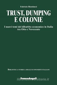 Ebook Trust, dumping e colonie di Fabrizio Bientinesi edito da Franco Angeli Edizioni