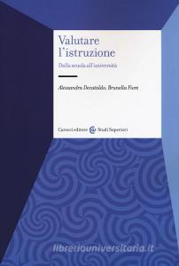 Valutare listruzione. Dalla scuola alluniversità.pdf