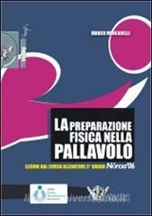 La preparazione fisica nella pallavolo in DVD.pdf