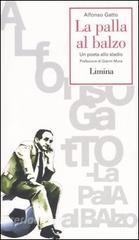 La palla al balzo. Un poeta allo stadio.pdf