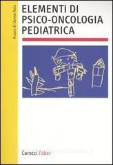 Elementi di psico-oncologia pediatrica.pdf