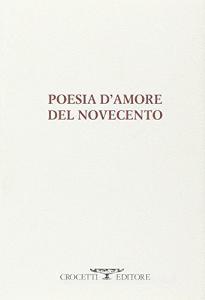 Poesia damore del Novecento.pdf