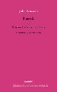 Knock o il trionfo della medicina.pdf