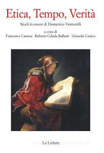 Etica, tempo, verità. Studi in onore di Domenico Venturelli.pdf