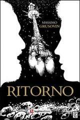 Ritorno. Unavventura tra le galassie alla ricerca della verità.pdf
