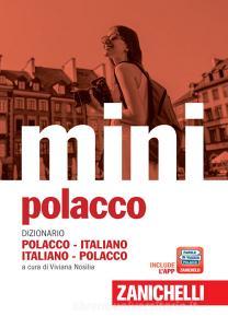 Il mini di polacco. Dizionario polacco-italiano, italiano-polacco. Con Contenuto digitale (fornito elettronicamente).pdf