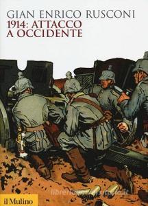 1914: attacco a Occidente.pdf