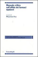 Manuale critico sullaffido dei farmaci oppiacei.pdf