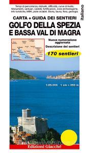 Golfo della Spezia e Bassa Val di Magra. Carta. Guida dei sentieri. 170 sentieri. Scala 1:25.000.pdf