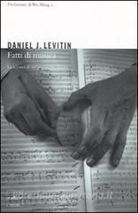 Fatti di musica. La scienza di unossessione umana.pdf