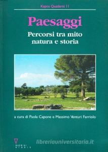 Paesaggi. Percorsi tra mito, natura e storia.pdf