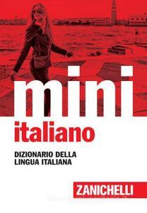Il mini di italiano. Dizionario della lingua italiana.pdf