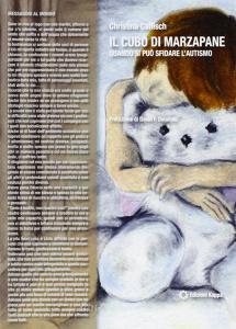 Il cubo di marzapane. Quando si può sfidare lautismo.pdf
