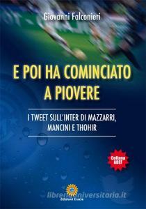 E poi ha cominciato a piovere. I tweet sullInter di Mazzarri, Mancini e Thohir.pdf