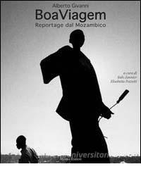 Boa viagem. Reportage dal Mozambico. Ediz. italiana e inglese.pdf