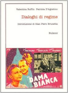 Dialoghi di regime. La lingua del cinema degli anni trenta.pdf