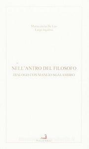 Nellantro del filosofo. Dialogo con Manlio Sgalambro.pdf