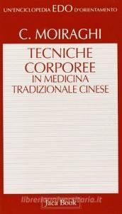 Le tecniche corporee nella medicina tradizionale cinese.pdf