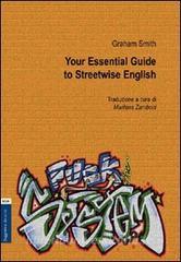 Your essential. Guide to streetwise english. Ediz. italiana.pdf
