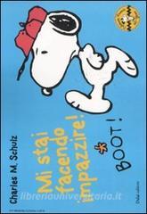 Mi stai facendo impazzire! Celebrate Peanuts 60 years vol.18.pdf