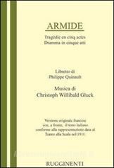 Armide. Libretto del dramma in 5 atti per la musica di C. W. Gluck.pdf
