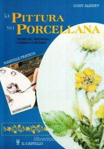 La pittura su porcellana.pdf