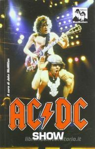 AC/DC show. Angus Young e compagni si raccontano.pdf