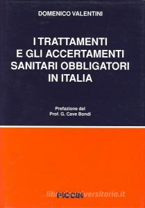 I trattamenti e gli accertamenti sanitari obbligatori in Italia.pdf